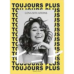 Toujours Plus - Livre Développement personnel - Lena Situation